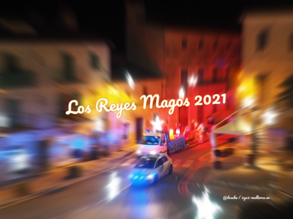 Los Reyes Magos 2021 Santanyí Dreikönigs-Umzug